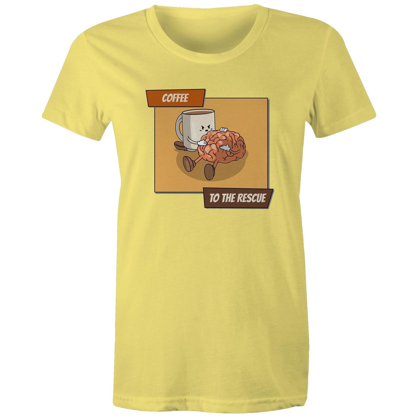 Coffee To The Rescue - Womens T-shirt Yellow Womens T-shirt Coffee