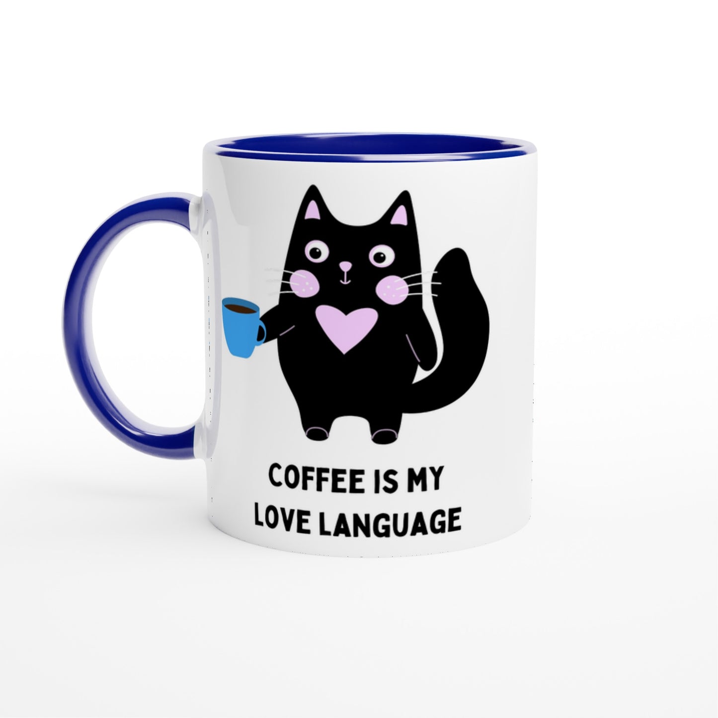 Coffee Is My Love Language - White 11oz Ceramic Mug with Colour Inside Ceramic Blue Colour 11oz Mug animal coffee love