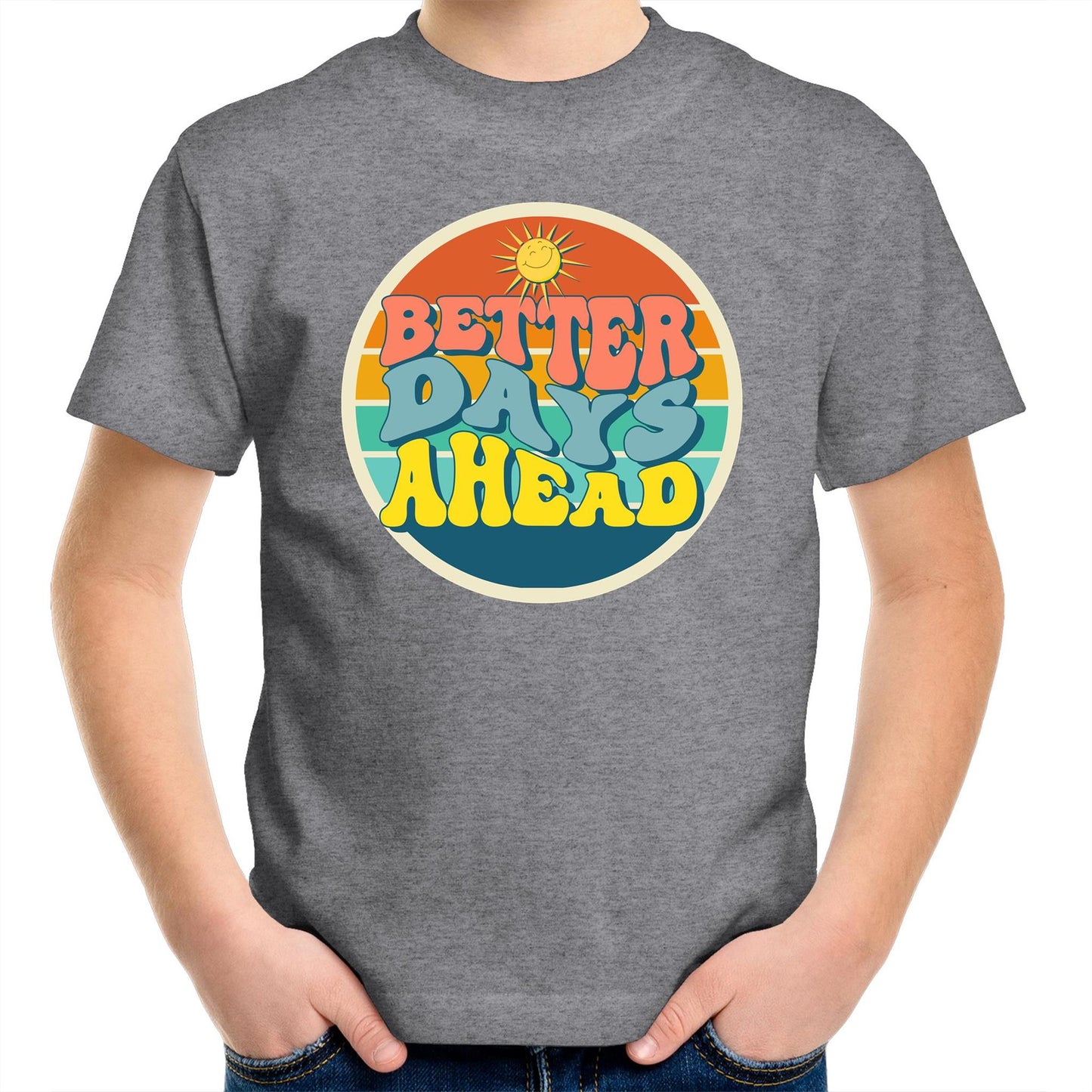 Better Days Ahead - Kids Youth T-Shirt Grey Marle Kids Youth T-shirt Motivation Retro