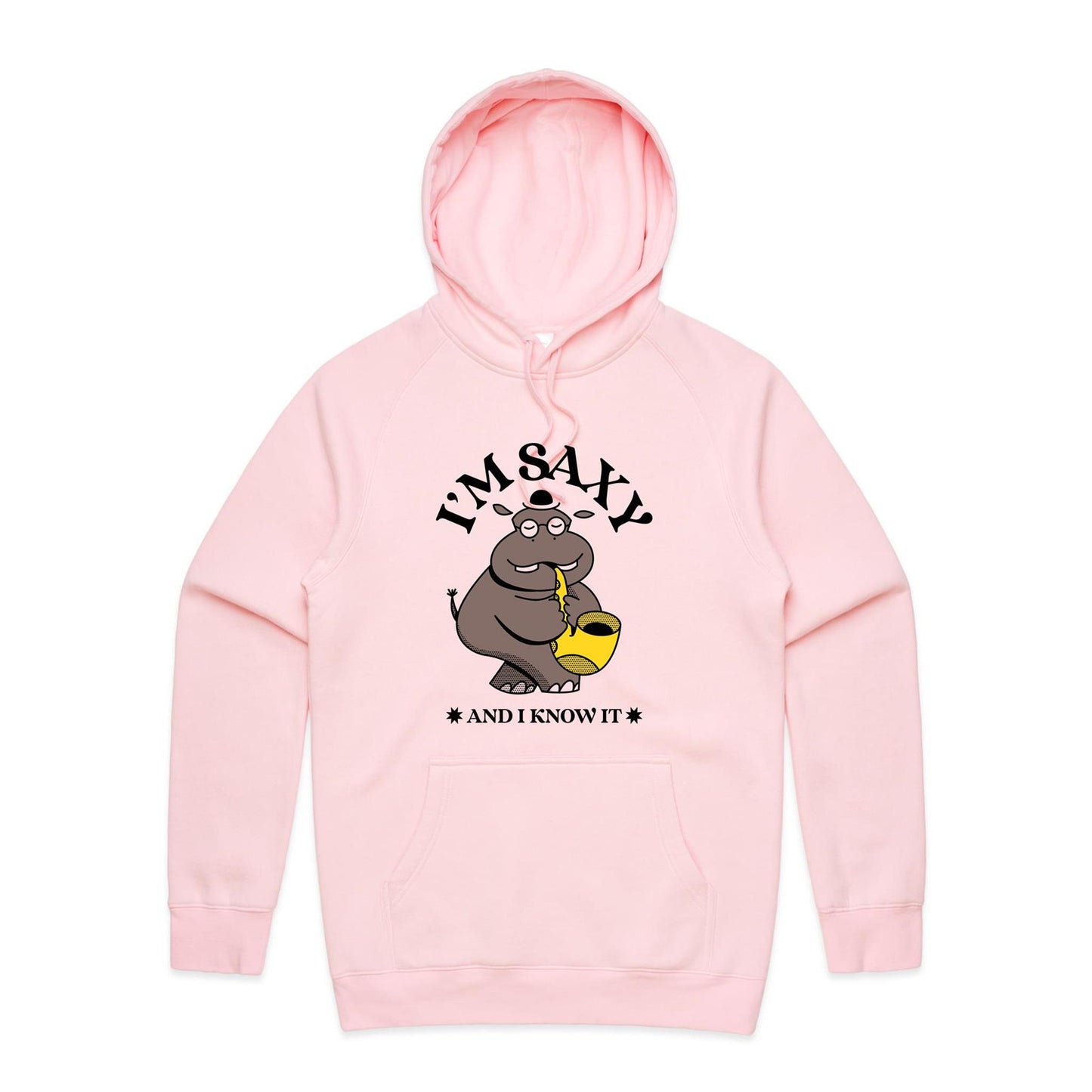 I'm Saxy And I Know It, Saxophone Player - Supply Hood Pink Mens Supply Hoodie Music