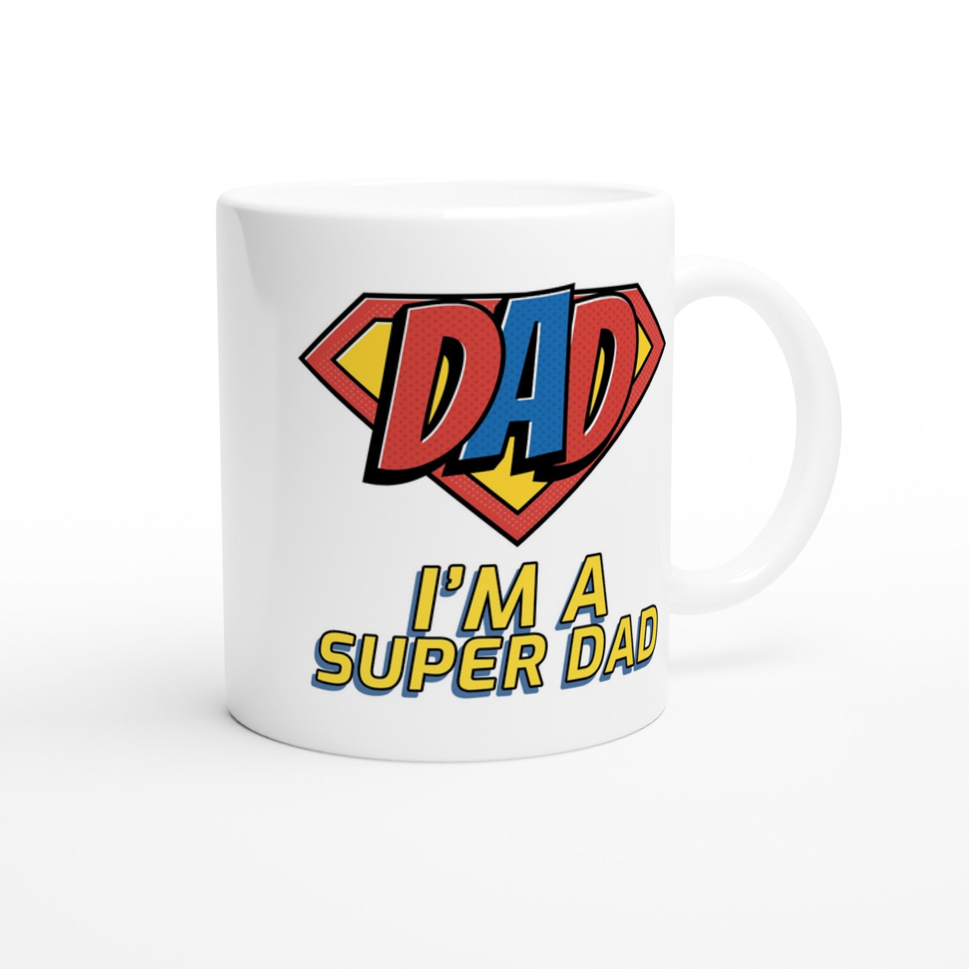 I'm A Super Dad - White 11oz Ceramic Mug White 11oz Mug comic Dad