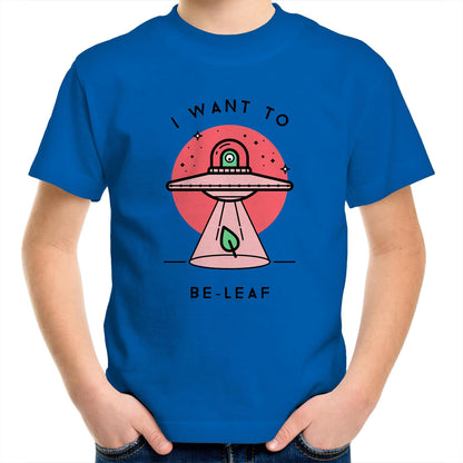 I Want To Be-Leaf, UFO - Kids Youth T-Shirt Bright Royal Kids Youth T-shirt Sci Fi