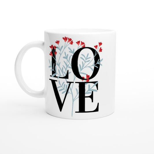 Love - White 11oz Ceramic Mug White 11oz Mug anniversary black letters couple flowers love nature romance text valentine words