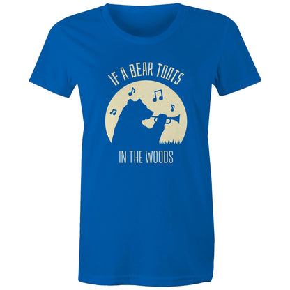 If A Bear Toots In The Woods, Trumpet Player - Womens T-shirt Bright Royal Womens T-shirt animal Music