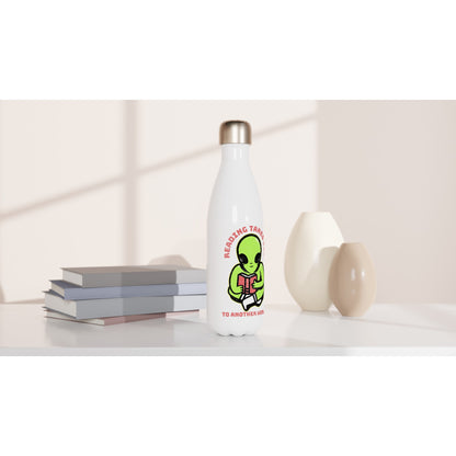 Reading Takes You To Another World - White 17oz Stainless Steel Water Bottle White Water Bottle Reading Sci Fi