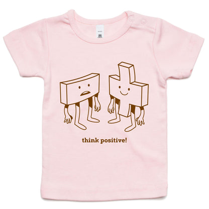 Think Positive, Plus And Minus - Baby T-shirt Pink Baby T-shirt Maths Motivation