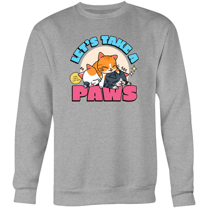 Let's Take A Paws, Time For A Cat Nap - Crew Sweatshirt Grey Marle Sweatshirt animal