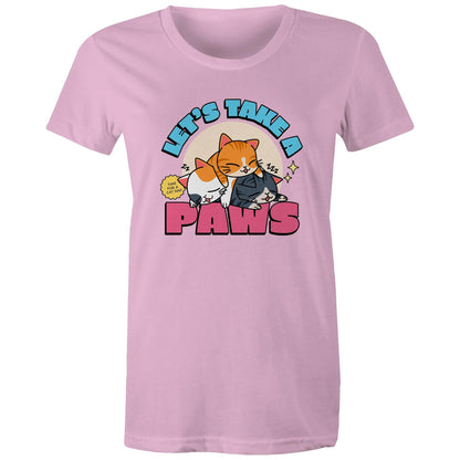 Let's Take A Paws, Time For A Cat Nap - Womens T-shirt Pink Womens T-shirt animal
