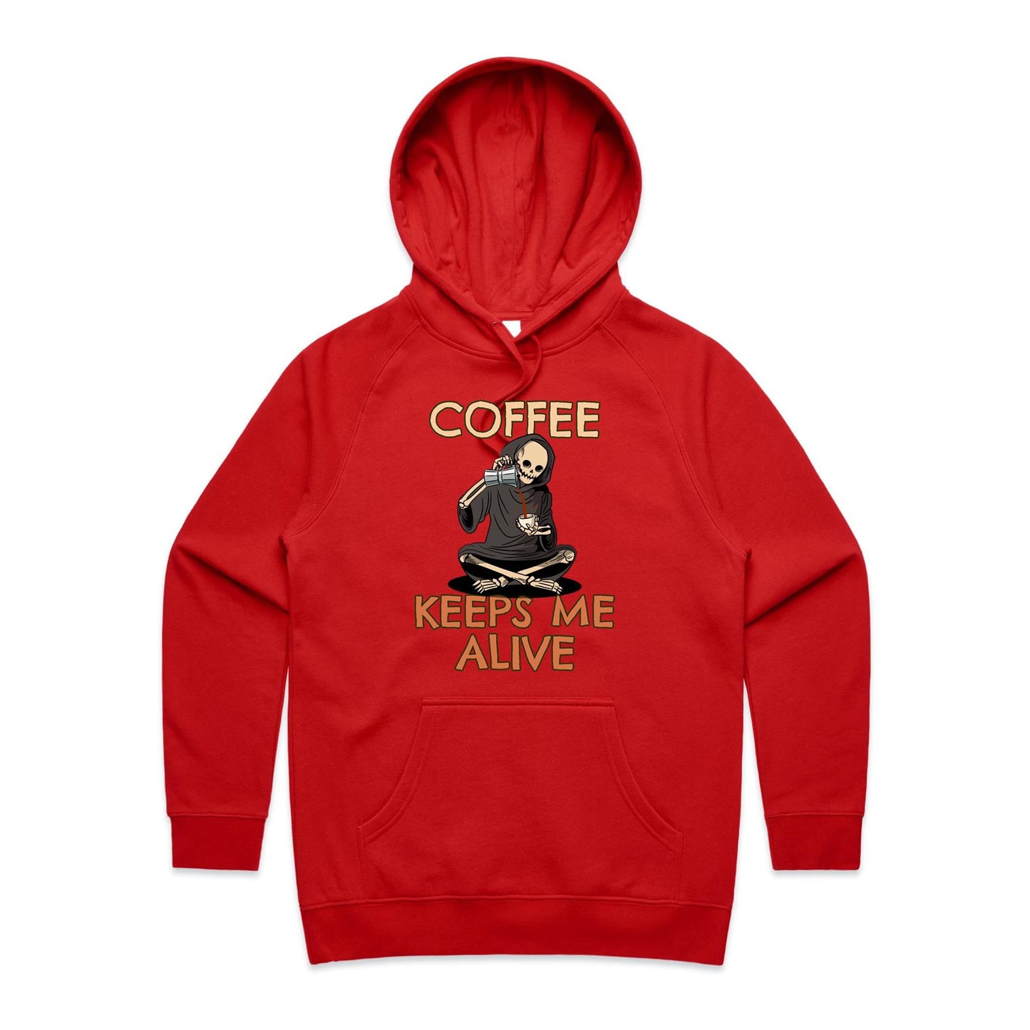 Skeleton, Coffee Keeps Me Alive - Women's Supply Hood Red Womens Supply Hoodie Coffee