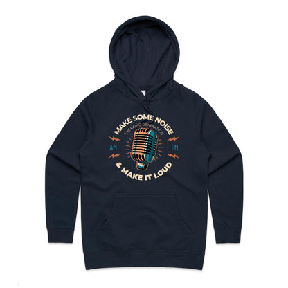 Make Some Noise And Make It Loud - Women's Supply Hood Navy Womens Supply Hoodie Music