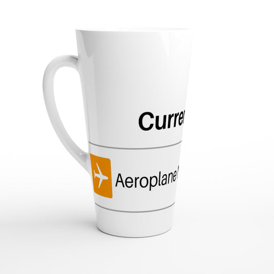 Currently On Aeroplane Mode - White Latte 17oz Ceramic Mug Default Title Latte Mug Funny
