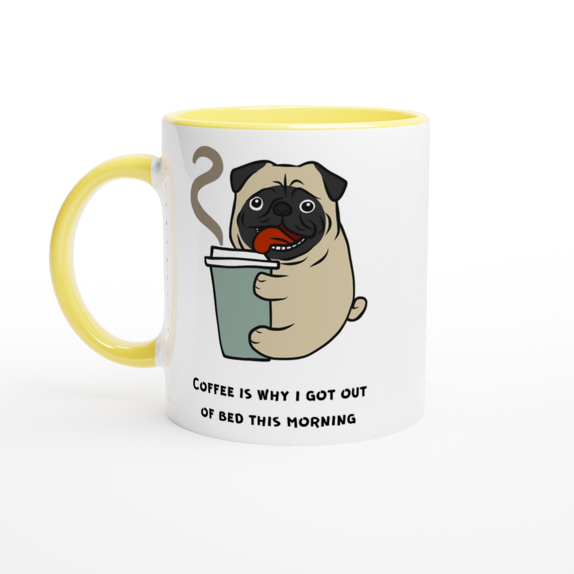 Coffee Is Why I Got Out Of Bed This Morning - White 11oz Ceramic Mug with Colour Inside Ceramic Yellow Colour 11oz Mug animal coffee