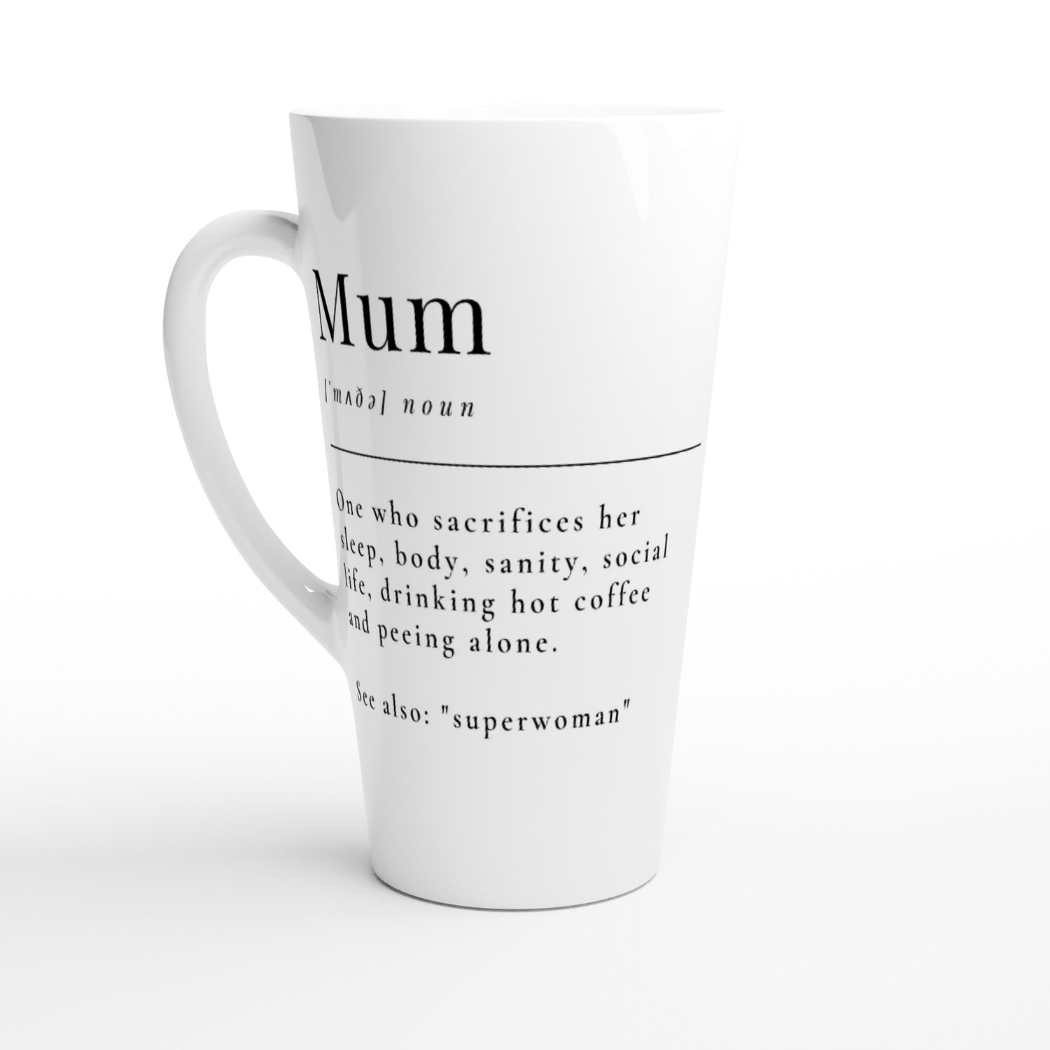 Mum Definition - White Latte 17oz Ceramic Mug Default Title Latte Mug Mum
