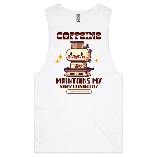 Caffeine Maintains My Sunny Personality, Coffee Machine - Mens Tank Top Tee White Mens Tank Tee