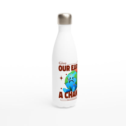 Give Our Earth A Chance - White 17oz Stainless Steel Water Bottle White Water Bottle Environment