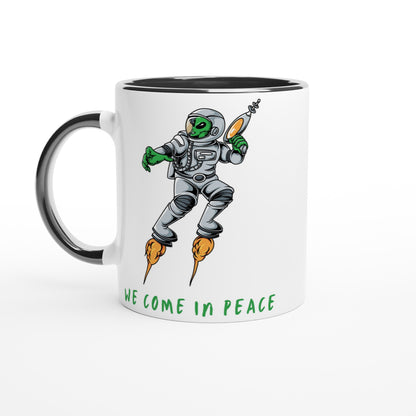 Alien, We Come In Peace - White 11oz Ceramic Mug with Colour Inside Ceramic Black Colour 11oz Mug funny Sci Fi