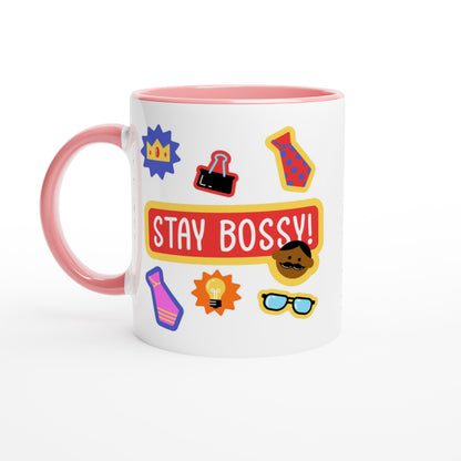 Stay Bossy, Boss Mug - White 11oz Ceramic Mug with Colour Inside Ceramic Pink Colour 11oz Mug Funny