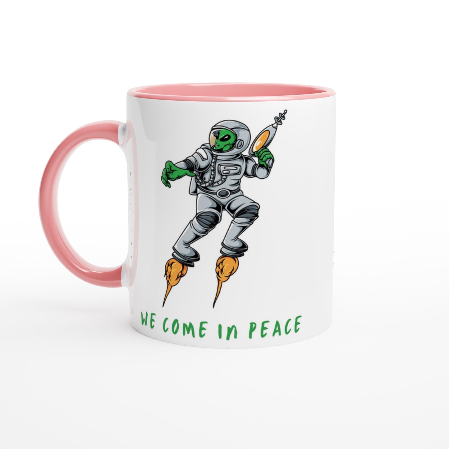 Alien, We Come In Peace - White 11oz Ceramic Mug with Colour Inside Ceramic Pink Colour 11oz Mug funny Sci Fi