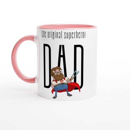 Dad, The Original Superhero - White 11oz Ceramic Mug with Colour Inside Ceramic Pink Colour 11oz Mug comic Dad