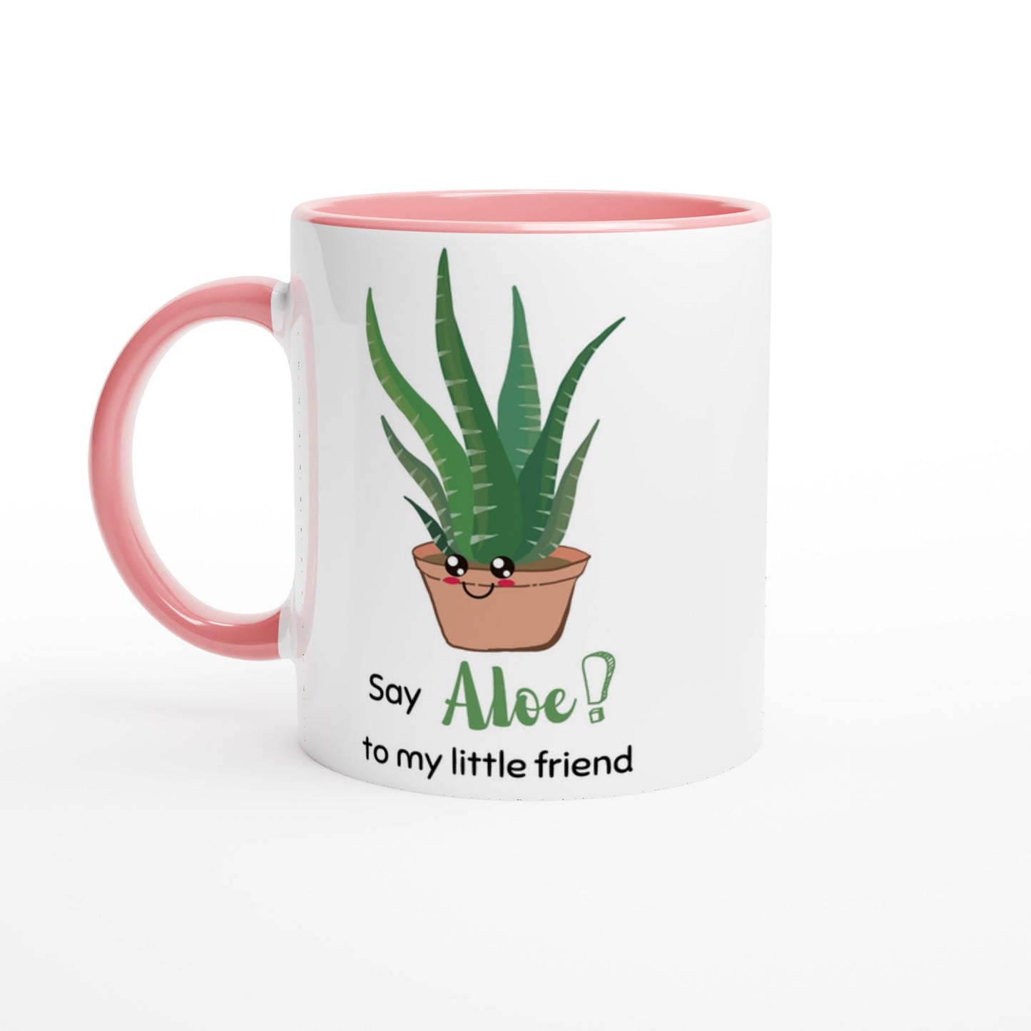 Say Aloe To My Little Friend - White 11oz Ceramic Mug with Colour Inside Ceramic Pink Colour 11oz Mug Plants