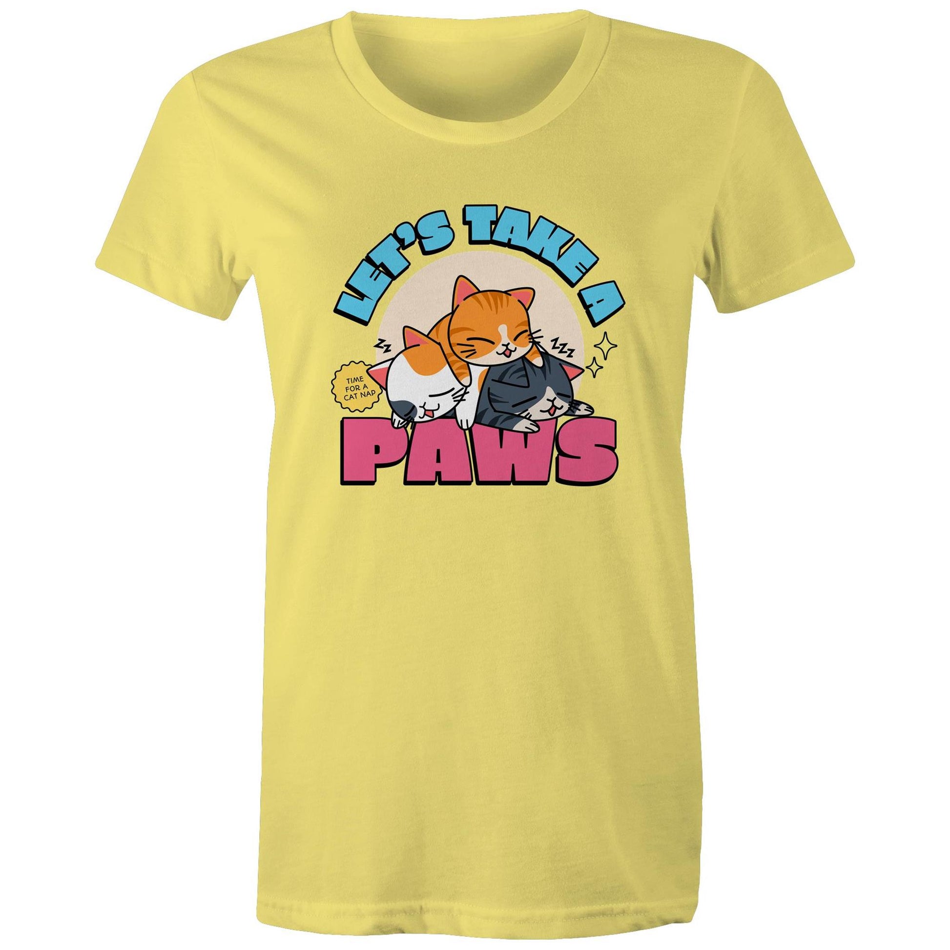 Let's Take A Paws, Time For A Cat Nap - Womens T-shirt Yellow Womens T-shirt animal