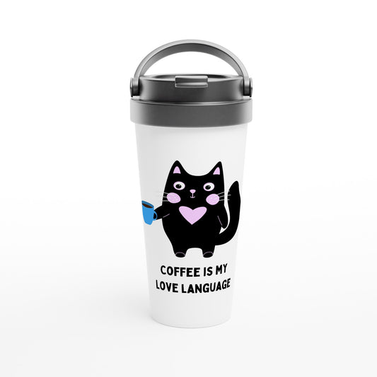 Coffee Is My Love Language - White 15oz Stainless Steel Travel Mug Default Title Travel Mug animal Coffee
