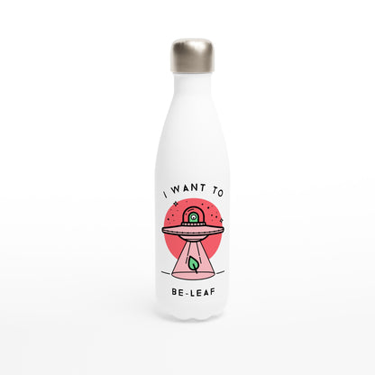 I Want To Be-Leaf, UFO - White 17oz Stainless Steel Water Bottle Default Title White Water Bottle Sci Fi