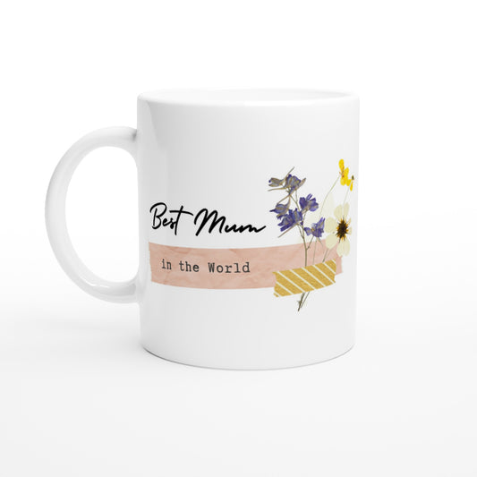 Best Mum In The World - White 11oz Ceramic Mug Default Title White 11oz Mug Mum