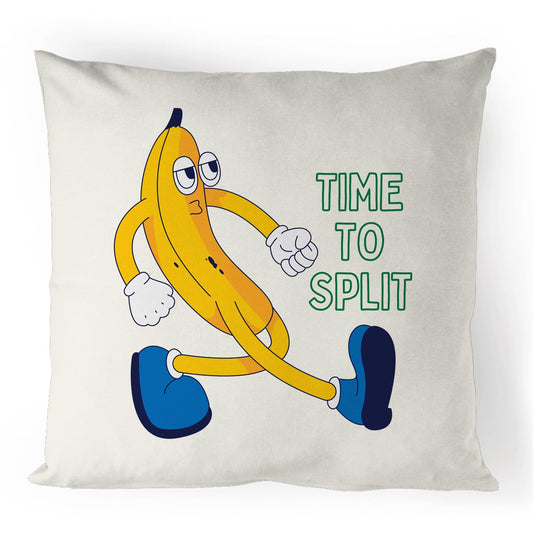 Banana, Time To Split - 100% Linen Cushion Cover Default Title Linen Cushion Cover Funny