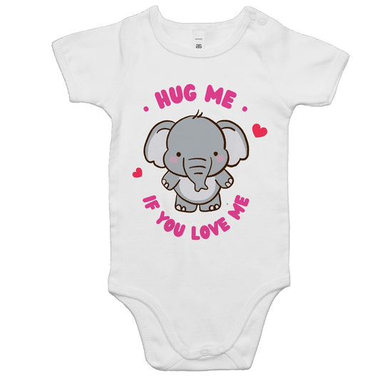 Hug Me If You Love Me - Baby Bodysuit White Baby Bodysuit animal