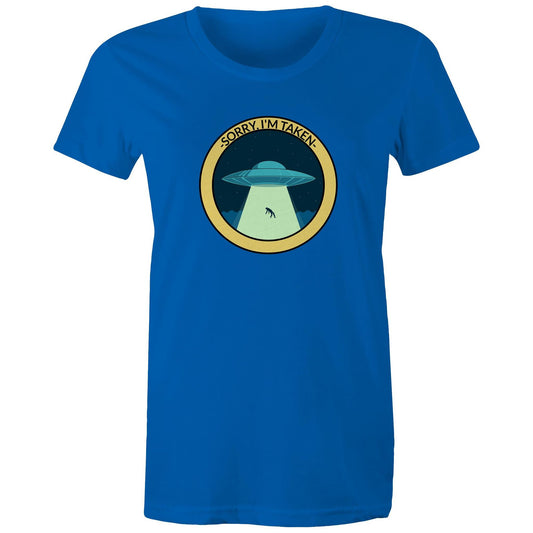 UFO, Sorry, I'm Taken - Womens T-shirt Bright Royal Womens T-shirt Sci Fi