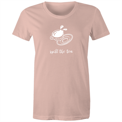 Spill The Tea - Women's T-shirt Pale Pink Womens T-shirt Funny Tea Womens