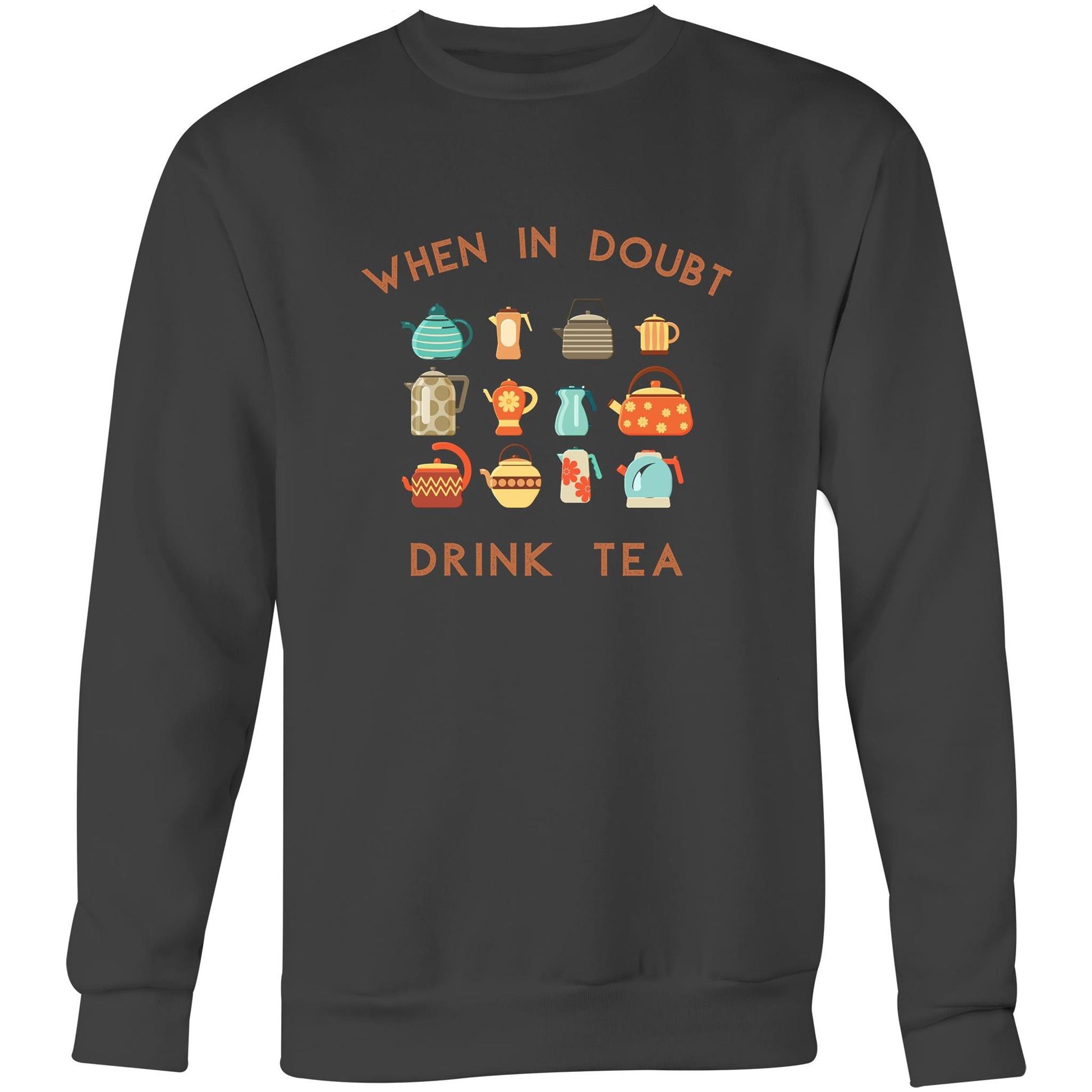 Drink Tea - Crew Sweatshirt Coal Sweatshirt Mens Tea Womens