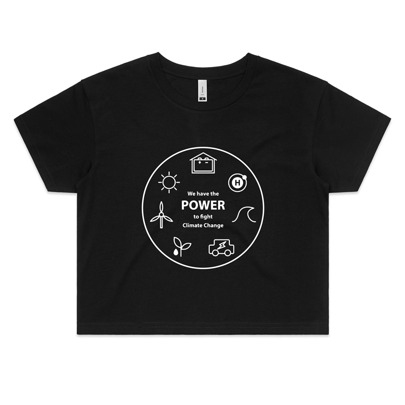 We Have The Power - Womens Crop Tee Black Womens Crop Top Environment Science Womens