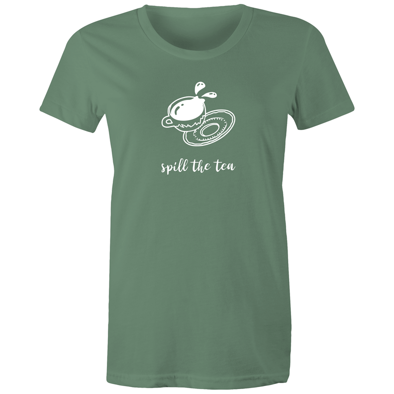 Spill The Tea - Women's T-shirt Sage Womens T-shirt Funny Tea Womens