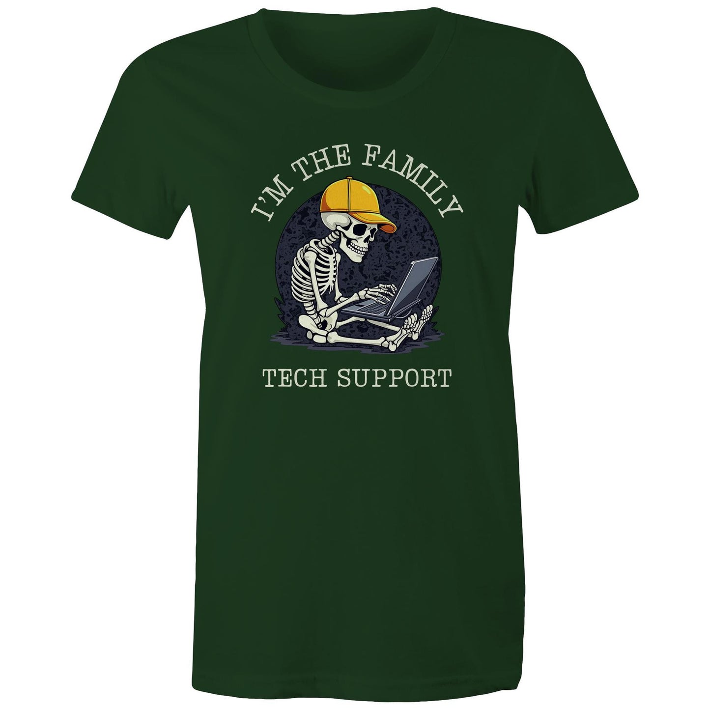 I'm The Family Tech Support - Womens T-shirt Forest Green Womens T-shirt Printed In Australia Tech