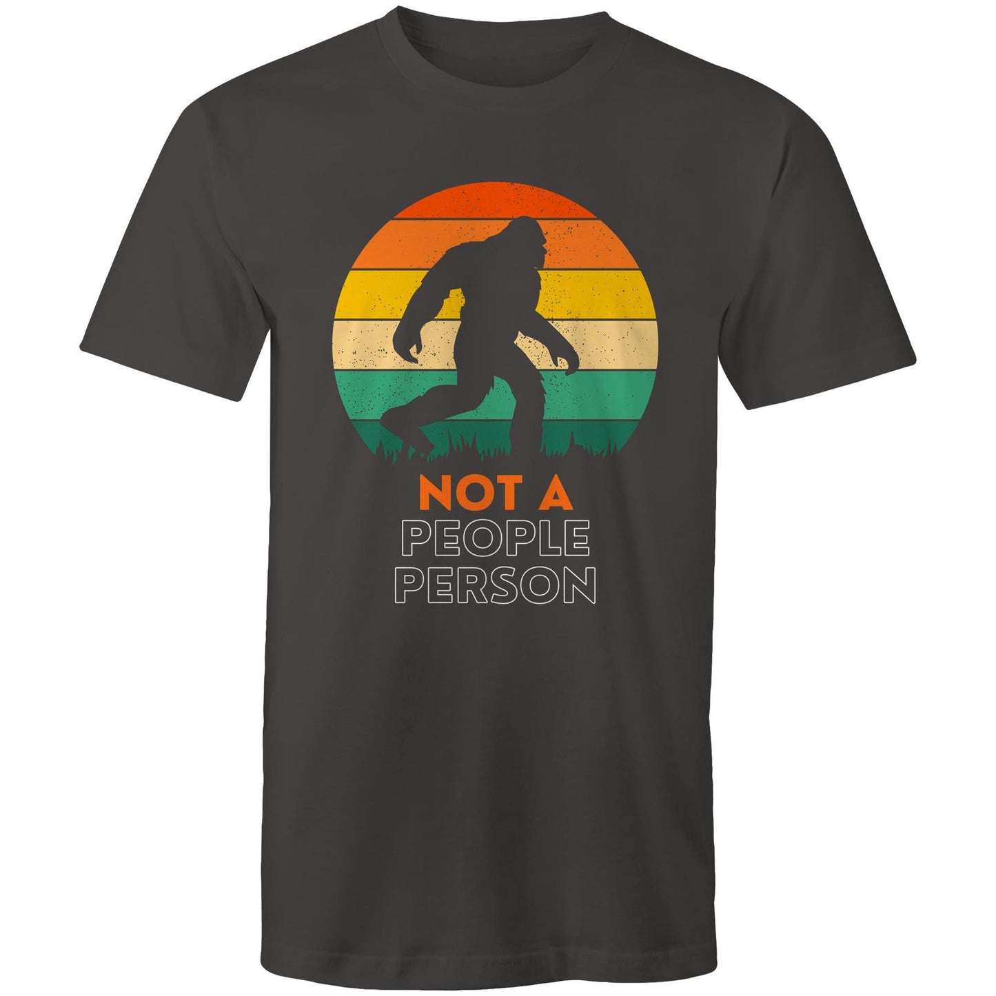 Not A People Person, Big Foot, Sasquatch, Yeti - Mens T-Shirt Charcoal Mens T-shirt Funny