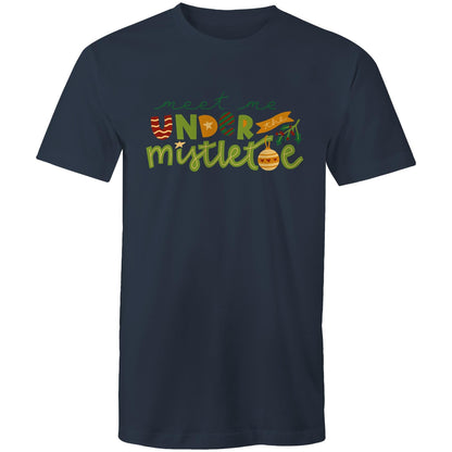 Meet Me Under The Mistletoe, Christmas - Mens T-Shirt