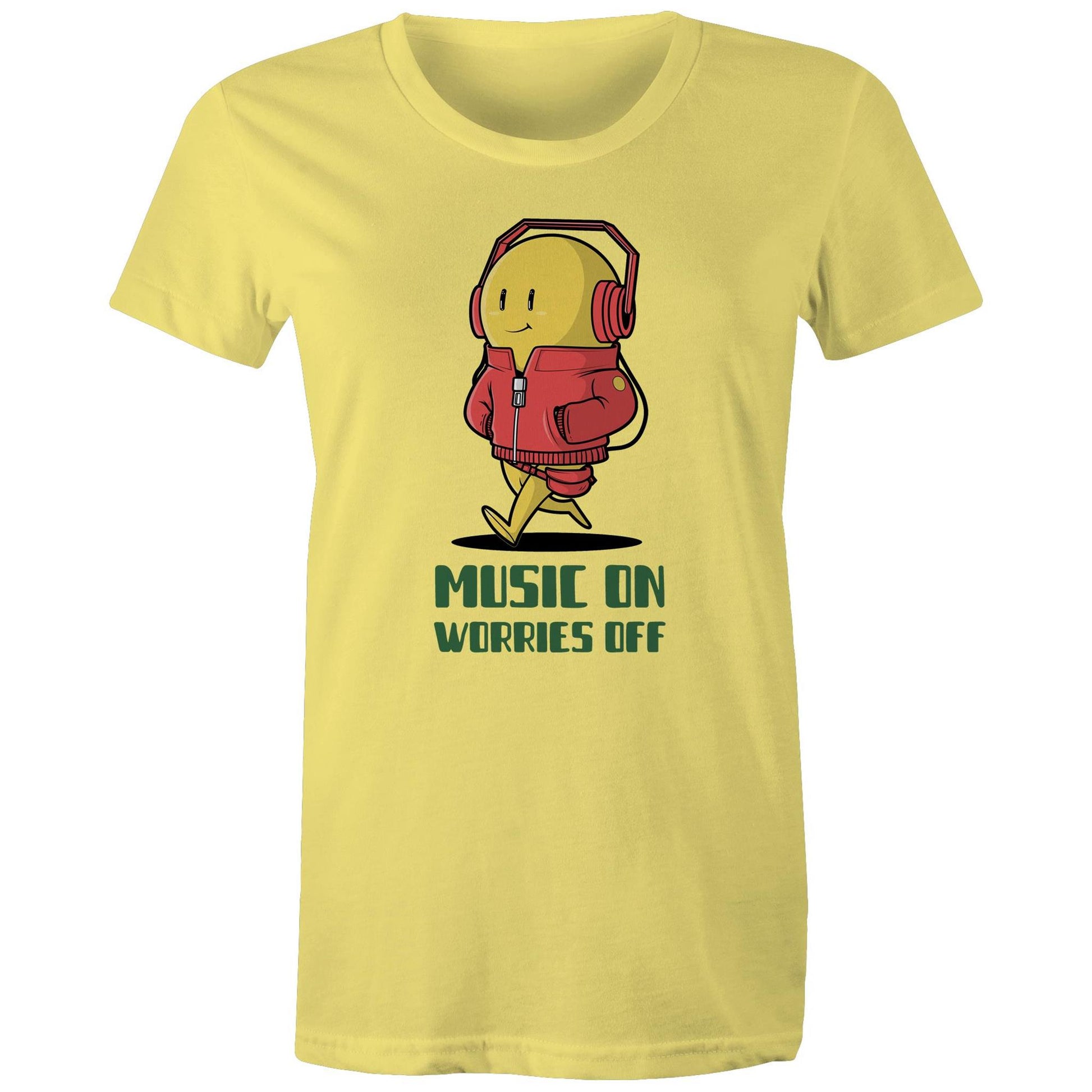 Music On, Worries Off - Womens T-shirt Yellow Womens T-shirt Music