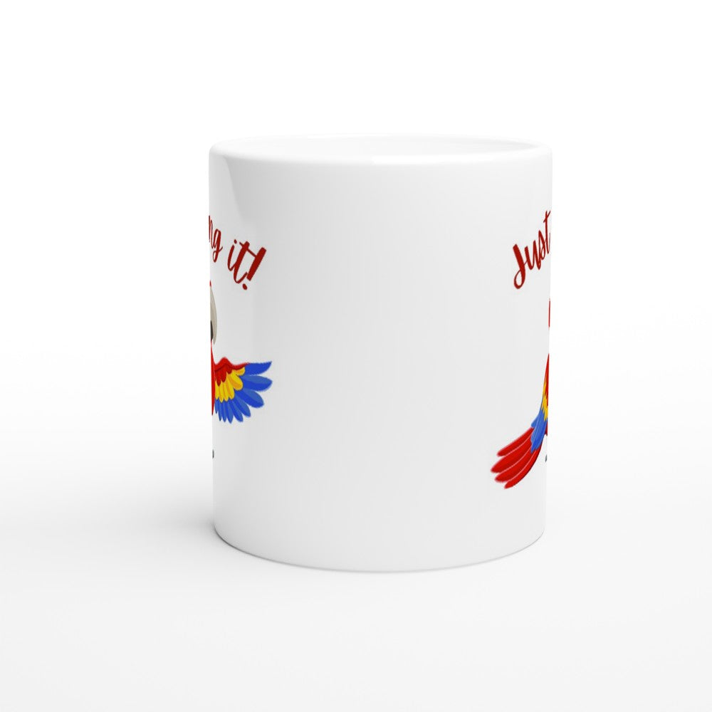 Just Wing It - White 11oz Ceramic Mug White 11oz Mug fun funny Globally Fulfilled