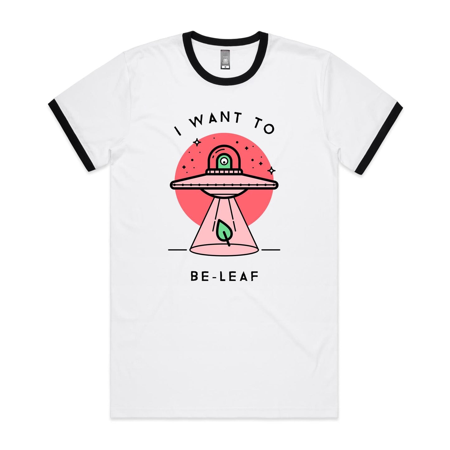 I Want To Be-Leaf, UFO, Believe - Staple Ringer Tee