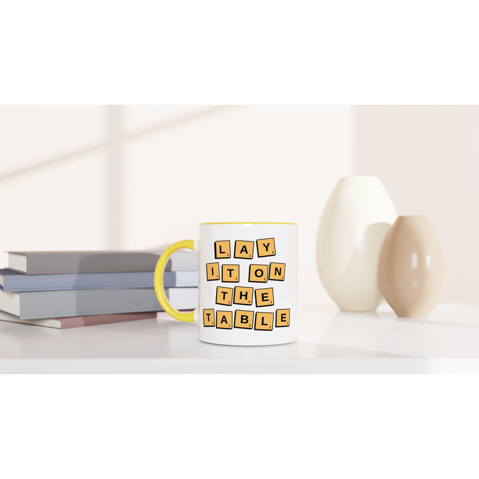 Lay It On The Table - White 11oz Ceramic Mug with Colour Inside Colour 11oz Mug Games