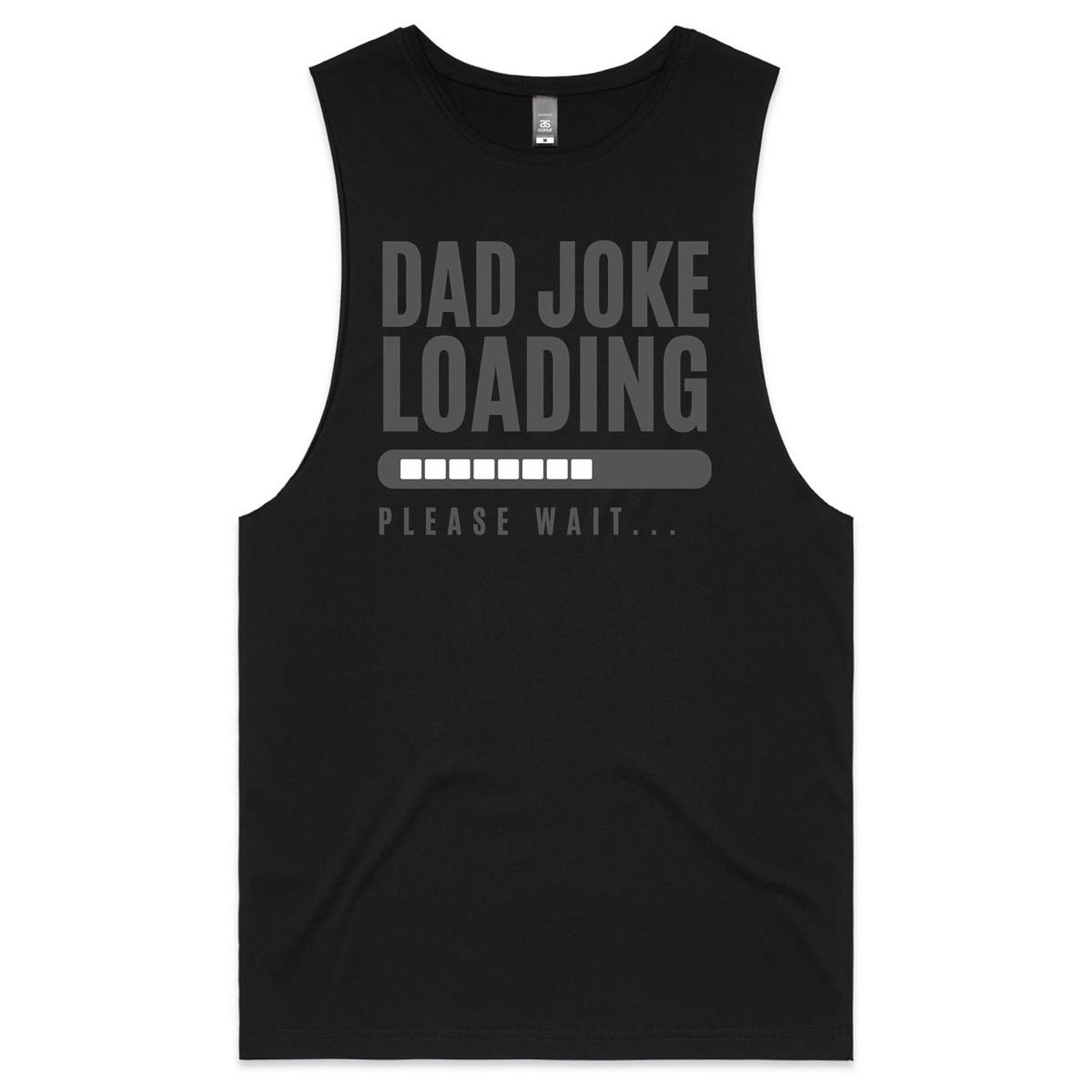 Dad Joke Loading - Mens Tank Top Tee Black Mens Tank Tee Dad