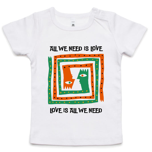 All We Need Is Love - Baby T-shirt