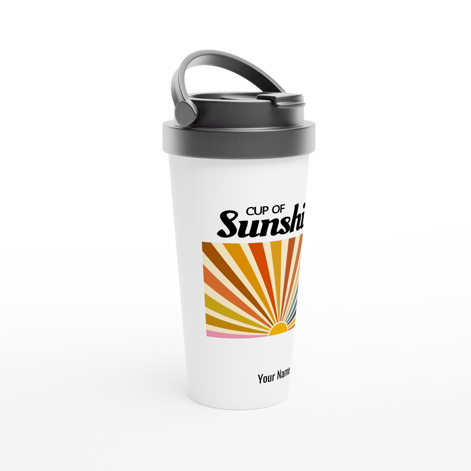 Personalised - Cup Of Sunshine - White 15oz Stainless Steel Travel Mug Personalised Travel Mug Positivity