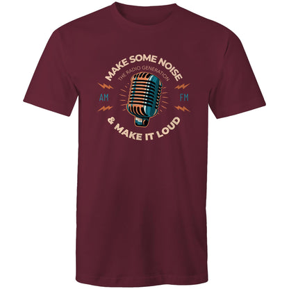 Make Some Noise And Make It Loud - Mens T-Shirt Burgundy Mens T-shirt Music