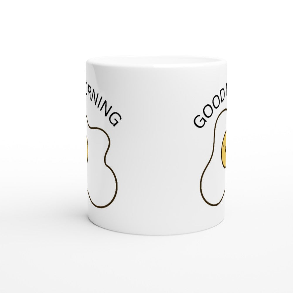 Egg, Good Morning - White 11oz Ceramic Mug White 11oz Mug Food