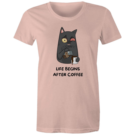 Life Begins After Coffee - Womens T-shirt