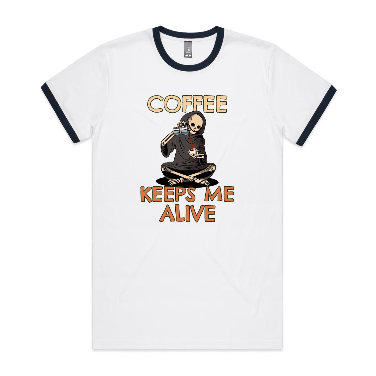 Coffee Keeps Me Alive, Skeleton - Staple Ringer Tee