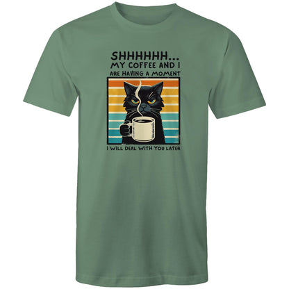 Shhh, My Coffee And I Are Having A Moment, Cat - Mens T-Shirt